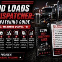 How to Find Loads Without a Dispatcher: The 2026 Self-Dispatching Guide